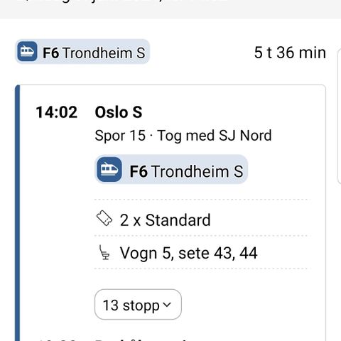 Togbilletter tur/retur Berkåk/Oslo S selges til halv pris.