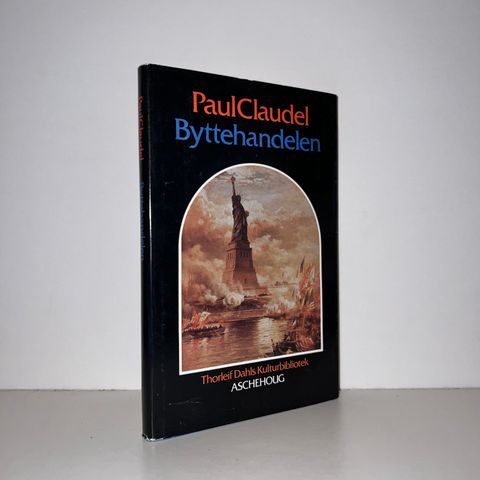 Byttehandelen - Paul Claudel. 1989
