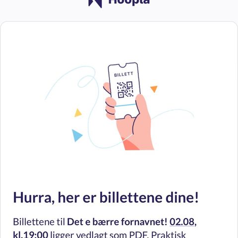 2 billetter til «Det e bærre fornavnet».