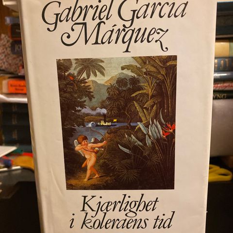 Gabriel Garcia Marquez - Kjærlighet i koleraens tid