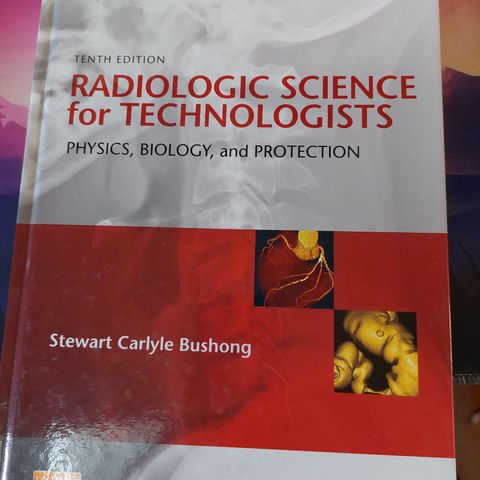 Radiologic science for technologists