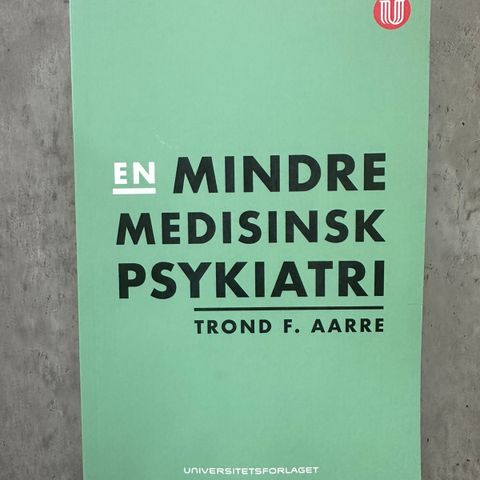 En mindre medisinsk psykiatri.