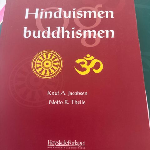 Hinduismen. Buddhismen. Jacobsen&Thelle. Høyskoleforlaget (2014)