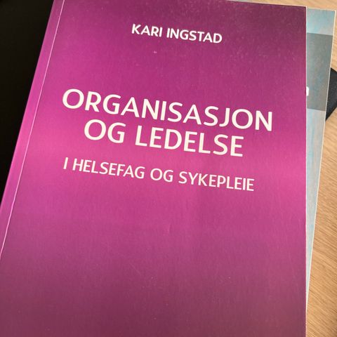 Organisasjon og ledelse i helsefag og sykepleie