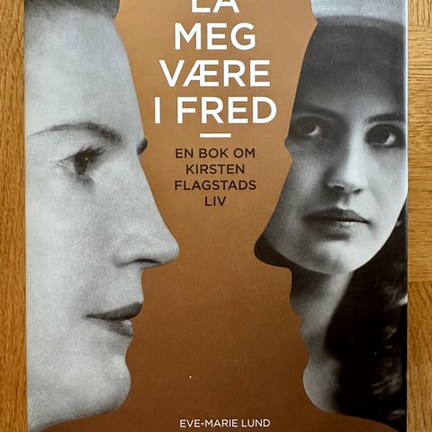 The Voice of the Century. KIRSTEN FLAGSTAD La meg være i fred.  Eva-marie Lund.