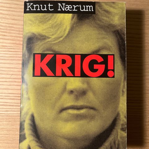 Bok: Knut Nærum, Krig!