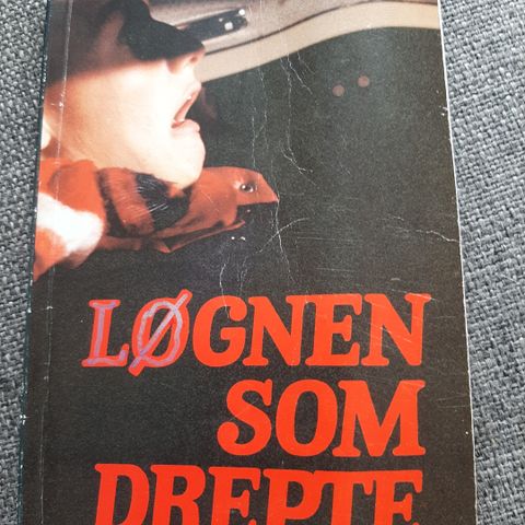 Løgnen som drepte.