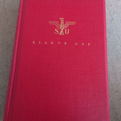 Sigrid Undset: Elleve aar - førsteutgave H. Aschehoug & Co. (W. Nygaard) 1934