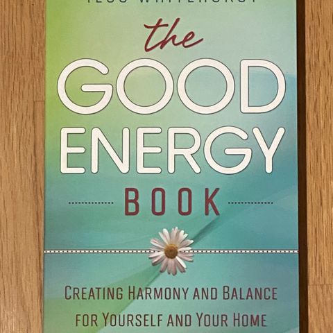 The Good Energy Book - Tess Whitehurst