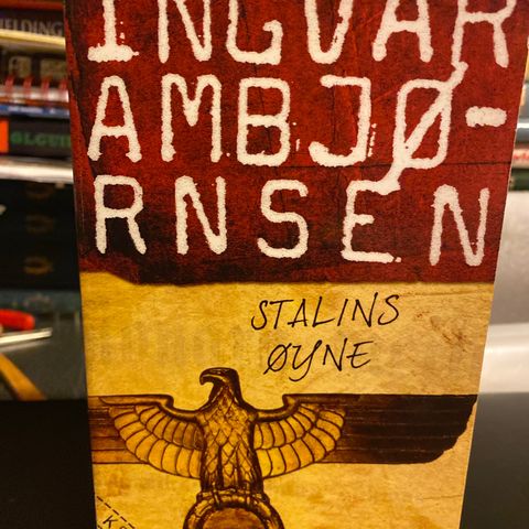 Ingvar Ambjørnsen - Stalins øyne