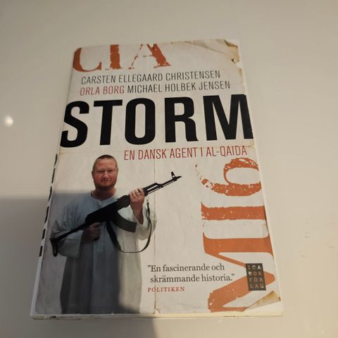 Storm. En dansk agent i Al-Qaida. Carsten Ellegaard Christensen