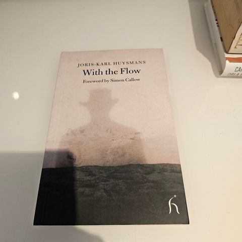 With the Flow. Joris Karl Huysmans