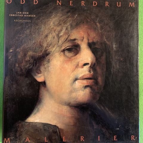 Jan-Erik Ebbestad Hansen - Odd Nerdrum - Malerier (1994)