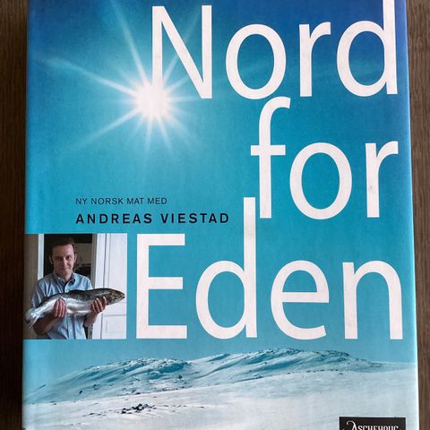 Ny norsk mat med Andreas Viestad, Nord for Eden