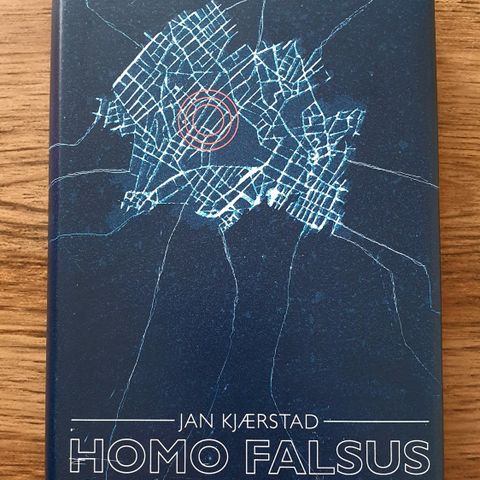 Jan Kjærstad - Homo Falsus eller det perfekte mord (Innbundet)