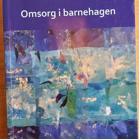 Omsorg i barnehagen