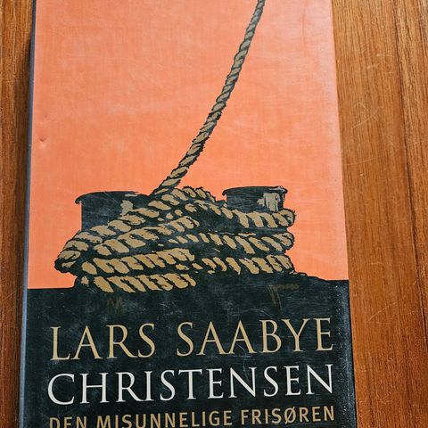 Lars Saabye Christensen "Den Misunnelige Frisøren"