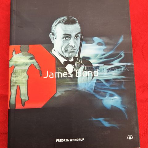 James Bond, mannen som erobret det tyvende århundret