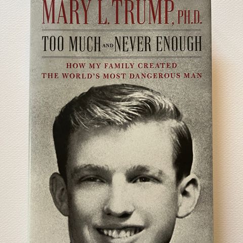 Bok om Donald Trump «Too much and never enough»