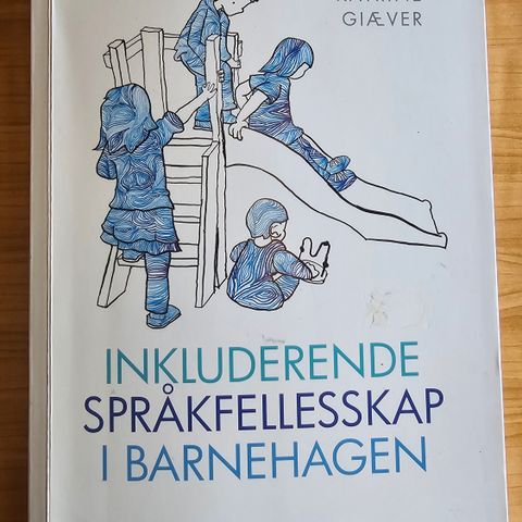 Inkluderende språkfelleskap i barnehagen