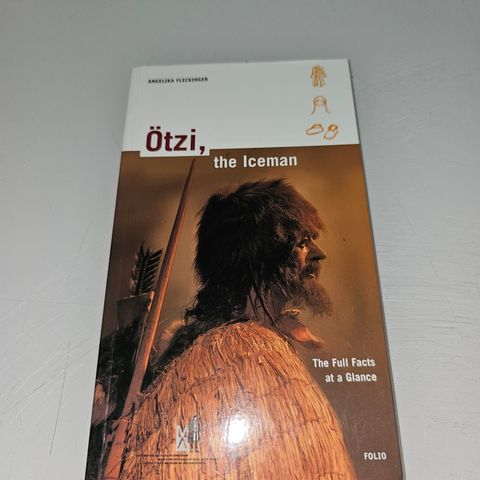 Ötzi The Iceman. Angelika Fleckinger