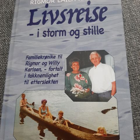 Livsreise- i storm og stille.