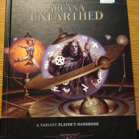 Sword & Sorcery: Monte Cook's Arcana Unearthed