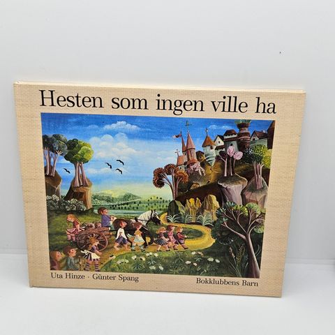 Hesten som ingen ville ha - Uta Hinze, Günter Spang