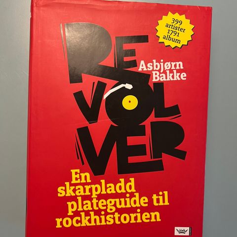 Revolver - En skarpladd plateguide til rockhistorien