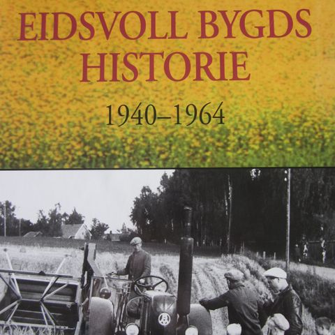 Eidsvoll bygds historie 1940–1964