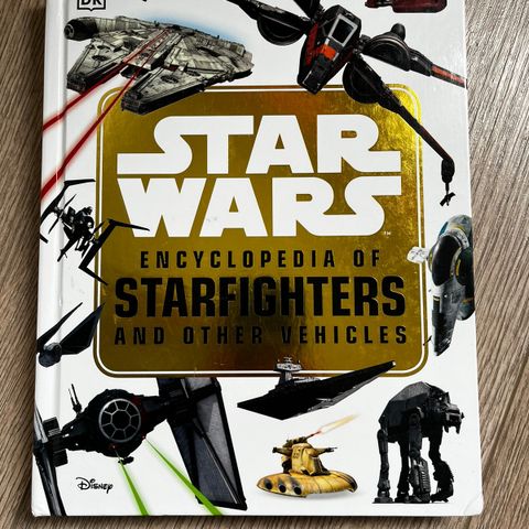 Star Wars encyclopedia of starfighters and other vehicles