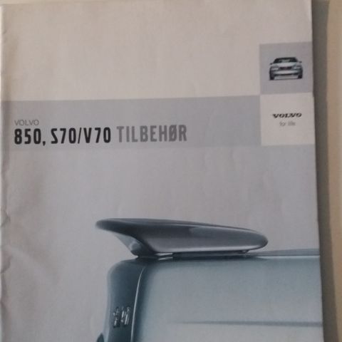 VOLVO 850 , S70 / V70 TILBEHØR -brosjyre. (NORSK)