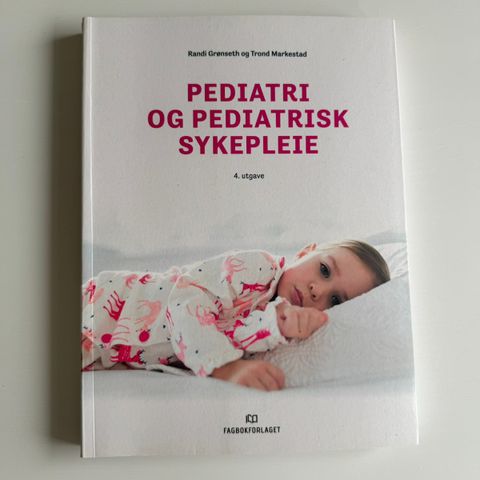 Pediatri og pediatrisk sykepleie