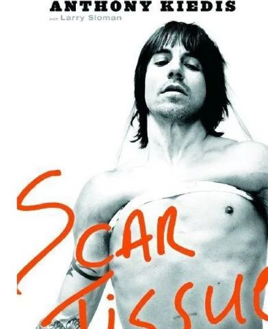 Anthony Kiedis / Red hot chilli peppers / rock - Scar tissue