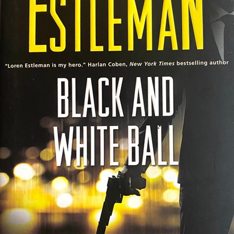 Loren D. Estleman: "Black and White Ball. An Amos Walker Mystery". Engelsk