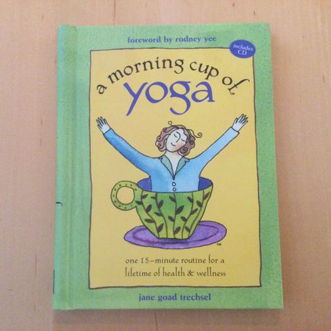Yoga bok. A morning cup of yoga. Ny.