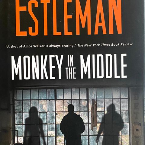 Loren D. Estleman: "Monkey in the Middle. An Amos Walker Mystery". Engelsk