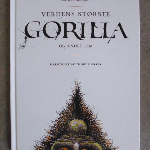 Thore Hansen - Linde Hagerup: Gorilla og andre rim.