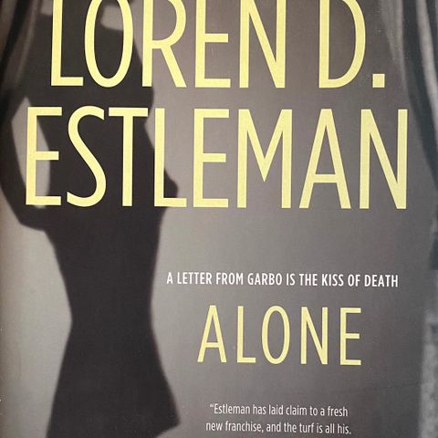 Loren D. Estleman: "Alone. A Valetino Mystery". Engelsk