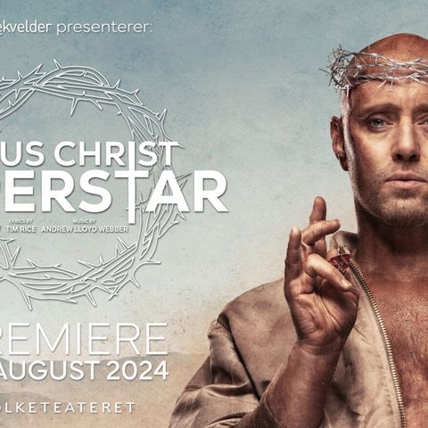 Jesus Christ Superstar - 4 billetter