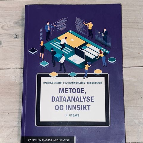 Metode, dataanalyse og innsikt