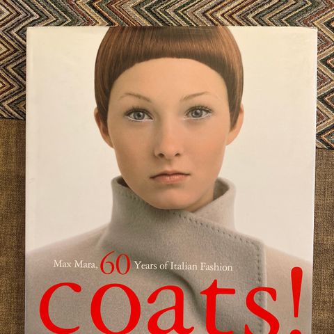 COATS! Max Mara, 60 years of Italian Fashion