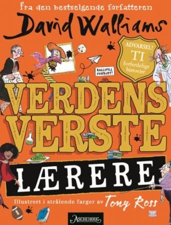 David Walliams: Verdens verste lærere