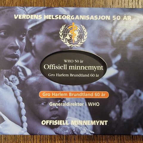WHO 50 år Offisiell Minnemynt - Gro Harlem Brundtland 60 år (Silver)