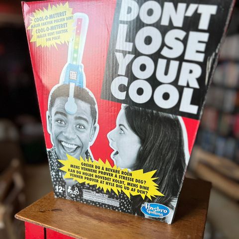 Don’t Lose Your Cool