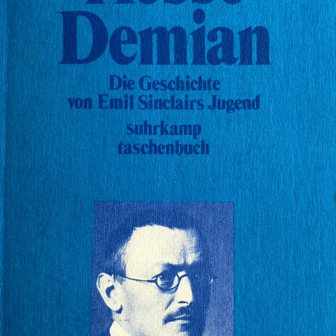 Herman Hesse: "Demian. Die Gesichte von Emil Sinclairs Jugend". Tysk. Paperback