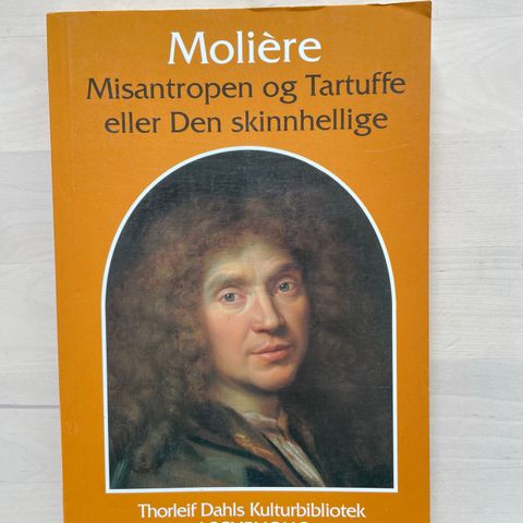 Molière «Misantropen og Tartuffe eller Den skinnhellige»