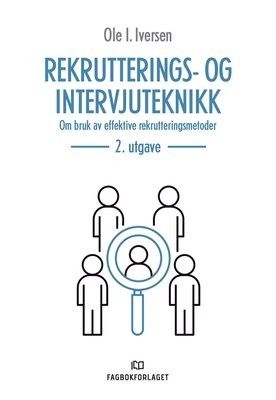 Rekrutterings - og intervjuteknikk