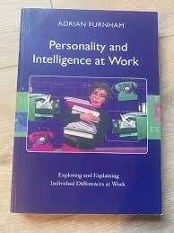 Personality and intelligence at work