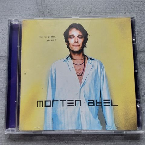 Morten Abel Here we go then, you and I